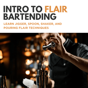 Flair Bartending Class