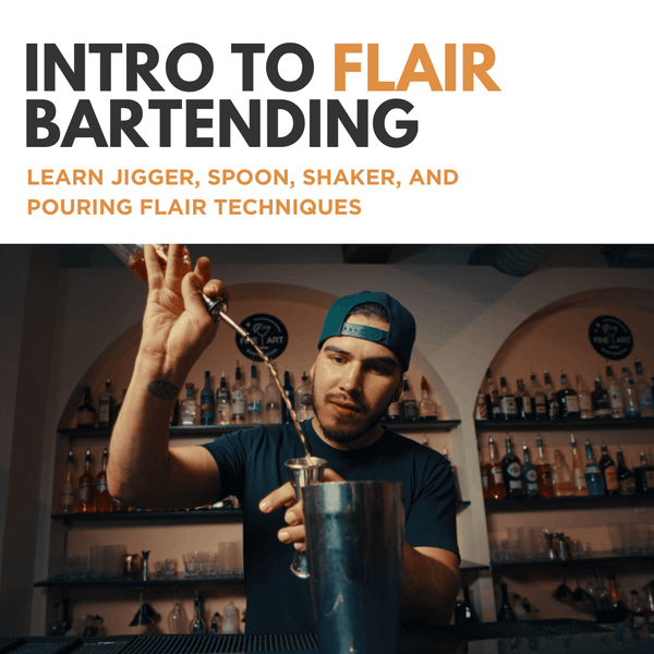 Flair Bartending Class